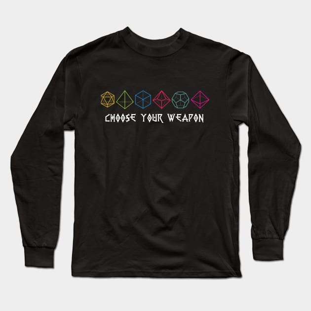 Choose your Weapon Long Sleeve T-Shirt by Glassstaff